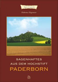 Produktbild: Sagenhaftes aus dem Hochstift Paderborn
