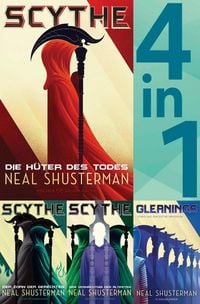 Produktbild: Scythe Band 1-3 & Gleanings in einem Bundle: Die H&uuml;ter des Todes / Der Zorn der Gerechten / Das Verm&auml;chtnis der &Auml;ltesten / Storys aus dem Scythe-Unive