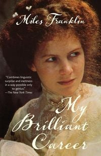 Produktbild: My Brilliant Career (Warbler Classics Annotated Edition)