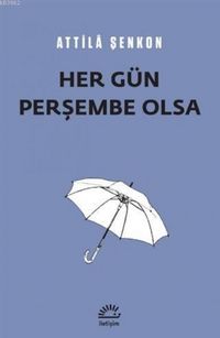 Produktbild: Her G&uuml;n Persembe Olsa