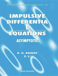 Produktbild: Impulsive Differential Equations: Asymptotic Properties of the Solutions