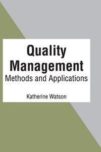 Produktbild: Quality Management: Methods and Applications