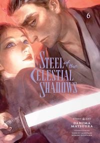 Produktbild: Steel of the Celestial Shadows, Vol. 6