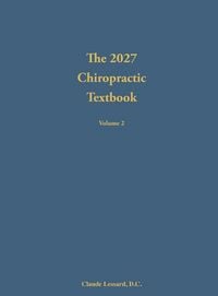 Produktbild: The 2027 Chiropractic Textbook Volume 2