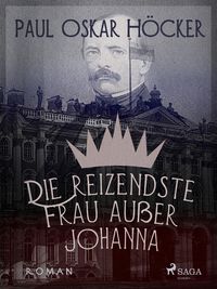 Produktbild: Die reizende Frau - au&szlig;er Johanna