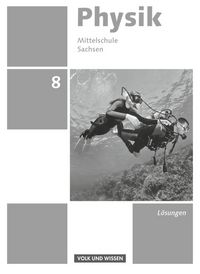 Produktbild: Physik - Ausgabe Volk und Wissen - Mittelschule Sachsen - Neue Ausgabe - 8. Schuljahr