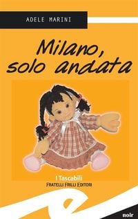Produktbild: Milano, solo andata
