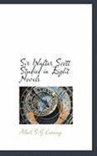 Produktbild: Sir Walter Scott Studied in Eight Novels