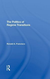 Produktbild: Francisco, R: The Politics Of Regime Transitions
