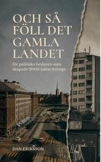 Produktbild: Och s&aring; f&ouml;ll det gamla landet