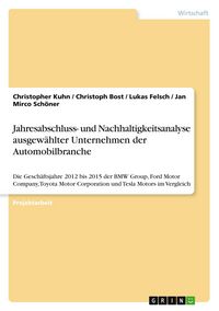 Produktbild: Jahresabschluss- und Nachhaltigkeitsanalyse ausgew&auml;hlter Unternehmen der Automobilbranche