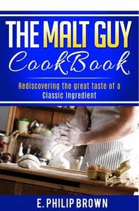 Produktbild: The Malt Guy Cookbook
