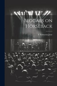 Produktbild: Beggars on Horseback