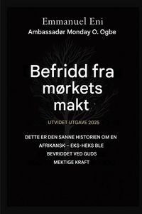 Produktbild: Befridd fra m&oslash;rkets makt - Utvidet utgave 2025