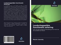 Produktbild: Landschappelijke functionele zonering