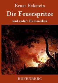 Produktbild: Die Feuerspritze