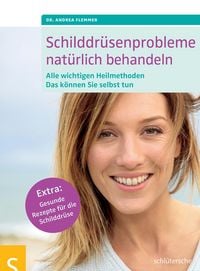 Produktbild: Schilddr&uuml;senprobleme nat&uuml;rlich behandeln