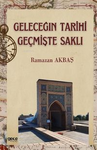Produktbild: Gelecegin Tarihi Gecmiste Sakli
