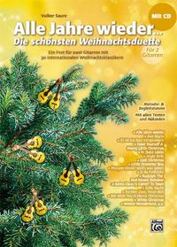 Produktbild: Alle Jahre wieder - Die sch&ouml;nsten Weihnachtsduette f&uuml;r 2 Gitarren