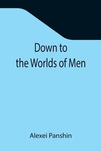 Produktbild: Down to the Worlds of Men