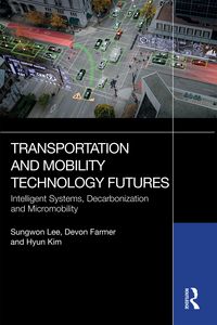 Produktbild: Transportation and Mobility Technology Futures