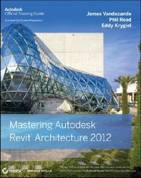 Produktbild: Mastering Autodesk Revit Architecture 2012