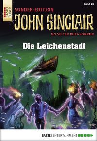 Bild vom Artikel John Sinclair Sonder-Edition 25 vom Autor Jason Dark