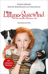 Bild vom Artikel Liliane Susewind: Ein tierisches Abenteuer – Das Buch zum Film vom Autor Marlene Jablonski
