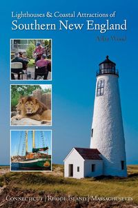 Produktbild: Lighthouses and Coastal Attractions of Southern New England