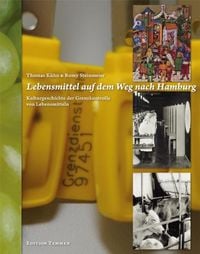 Produktbild: Lebensmittel auf dem Weg nach Hamburg