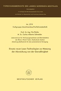 Produktbild: Einsatz neuer Laser-Technologien zur Messung der Abweichung von der Geradlinigkeit