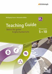 Bild vom Artikel Teaching Guide: Basics für guten Englischunterricht vom Autor Wolfgang Froese
