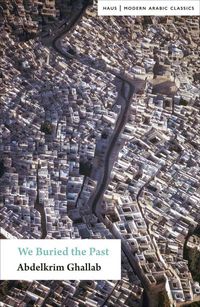 Produktbild: We Have Buried the Past