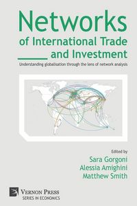 Produktbild: Networks of International Trade and Investment