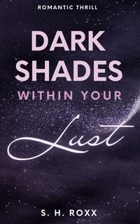 Produktbild: Dark Shades Within Your Lust