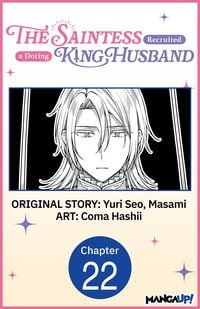 Produktbild: The Saintess Recruited a Doting King Husband #022