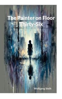 Produktbild: The Painter on Floor Thirty-Six