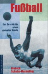 Bild vom Artikel Fussball vom Autor Dietrich Schulze-Marmeling
