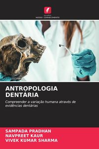 Produktbild: ANTROPOLOGIA DENT&Aacute;RIA