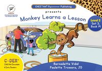 Produktbild: C-DER (CHEETAH Decodable Early Readers, Set 3, Book 19, Monkey Learns A Lesson