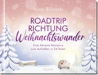 Bild vom Artikel Roadtrip Richtung Weihnachtswunder vom Autor Nina Bilinszki