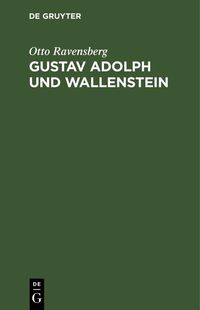 Produktbild: Gustav Adolph und Wallenstein