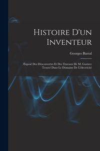 Produktbild: Histoire D'un Inventeur