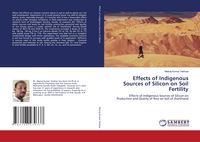 Produktbild: Effects of Indigenous Sources of Silicon on Soil Fertility