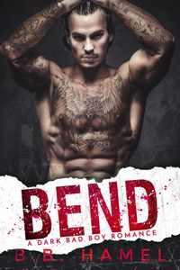 Produktbild: Bend: A Dark Mafia Romance