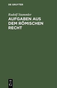 Produktbild: Aufgaben aus dem r&ouml;mischen Recht