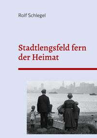 Produktbild: Stadtlengsfeld fern der Heimat