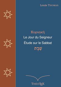 Produktbild: Le Jour du Seigneur, &eacute;tude sur le sabbat