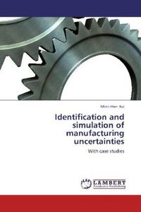 Produktbild: Bui, M: Identification and simulation of manufacturing uncer