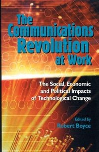 Produktbild: The Communications Revolution at Work